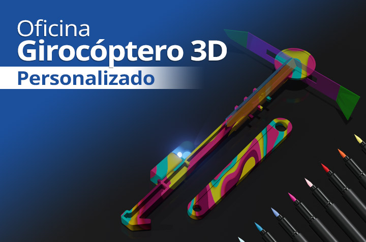 Oficina Girocóptero 3D Personalizado Tecnologias e Artes